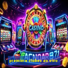 premiere clubes ao vivo